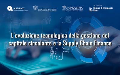 L’evoluzione tecnologica della gestione del capitale circolante e la Supply Chain Finance