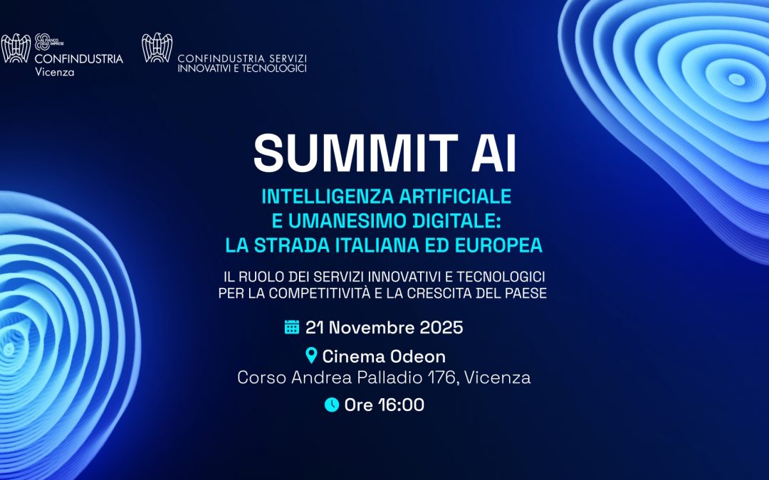 SUMMIT AI – Intelligenza Artificiale e Umanesimo Digitale: la strada italiana ed europea
